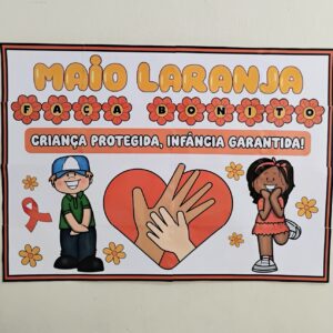 Painel maio laranja faça bonito